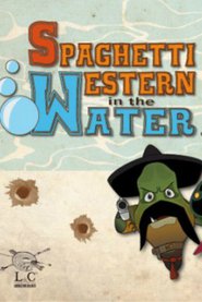 Spaghetti western in the water