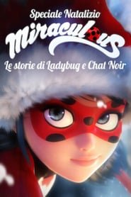 Speciale natalizio: Miraculous - Le storie di Ladybug e Chat Noir