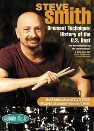 Steve Smith: Drumset Technique / History of the U.S. Beat