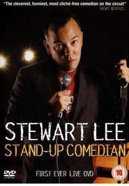 Stewart Lee: Stand-Up Comedian