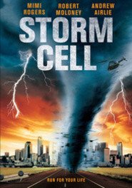 Storm cell - Pericolo dal cielo