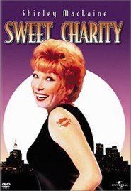 Sweet Charity - Una ragazza che voleva essere amata
