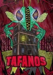 Tafanos - Killer Mosquitos