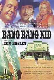 The Bang-Bang Kid