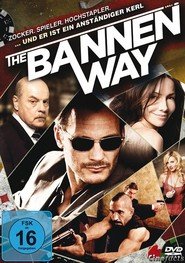The Bannen Way - Un criminale perbene