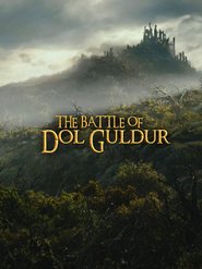 The Battle of Dol Guldur