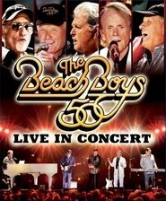 The Beach Boys: Live in Concert 50th Anniversary