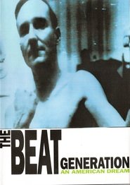 The Beat Generation: An American Dream