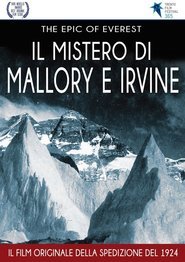 The Epic of Everest - Il mistero di Mallory e Irvine