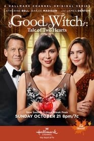 The Good Witch Tale Of Two Hearts 2018