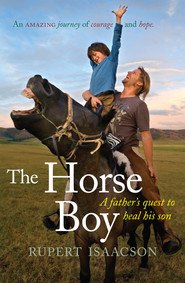 The Horse boy: ippoterapia per mio figlio