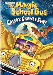 The Magic School Bus - Creepy, Crawly Fun