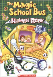 The Magic School Bus - Human Body