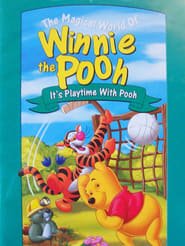 The Magical World of Winnie the Pooh – It’s Playtime with Pooh