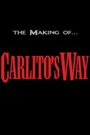 The Making of 'Carlito's Way'