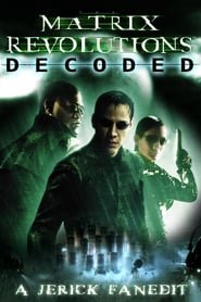The Matrix Revolutions Decoded