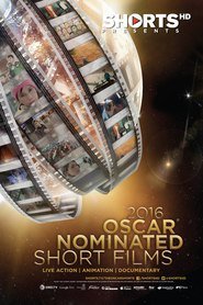 The Oscar Nominated Short Films 2016