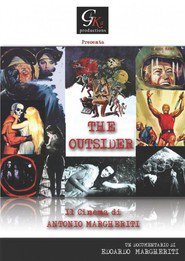 The Outsider - Il Cinema Di Antonio Margheriti