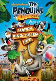 The Penguins of Madagascar: Happy King Julien Day