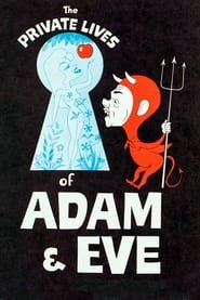 La vita intima di Adamo ed Eva