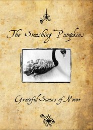 The Smashing Pumpkins: Graceful Swans of Never
