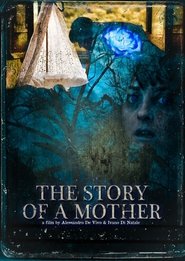 The story of a mother