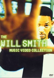 The Will Smith - Music Video Collection