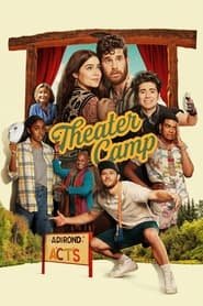 Theater Camp - Un'estate a tutto volume