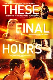 These Final Hours