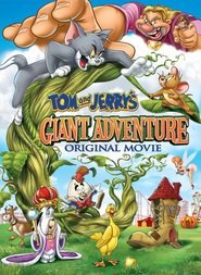 Tom & Jerry - Avventure giganti