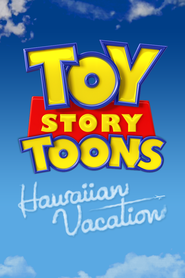 Toy Story Toons - Hawaiian Vacation