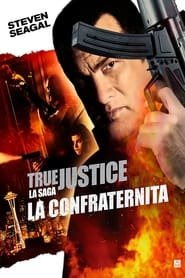 True Justice - La confraternita