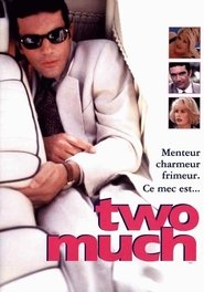 Two much - Uno di troppo