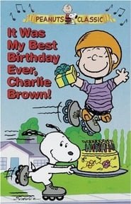 Un grandissimo compleanno, Charlie Brown!