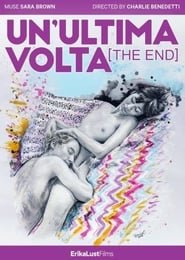 Un'Ultima Volta (The End)