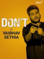 Vaibhav Sethia: Don't