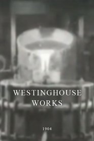 Westinghouse Works