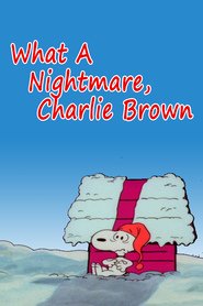 What a Nightmare, Charlie Brown