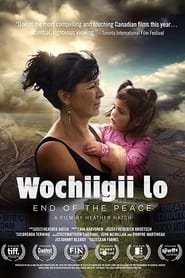 Wochiigii lo: End of the Peace