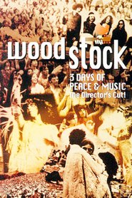 Woodstock: 3 Days of Peace  and  Music - Directors Cut
