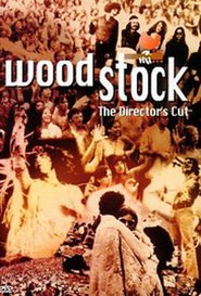 Woodstock: The Director's Cut