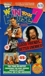 WWE In Your House 7: Good Friends, Better Enemies