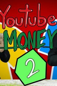 Youtube Money: Il Film