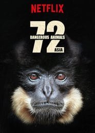 72 animali pericolosi: Asia