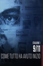 9/11 - Come tutto ha avuto inizio