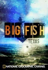 Big Fish, Texas