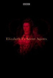 Elizabeth I\'s Secret Agents