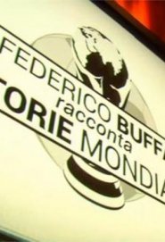 Federico Buffa Racconta: Storie Mondiali