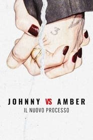 Johnny Depp contro Amber Heard - Il nuovo processo
