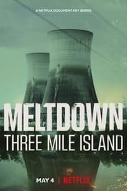 Meltdown: l'incidente alla centrale di Three Mile Island